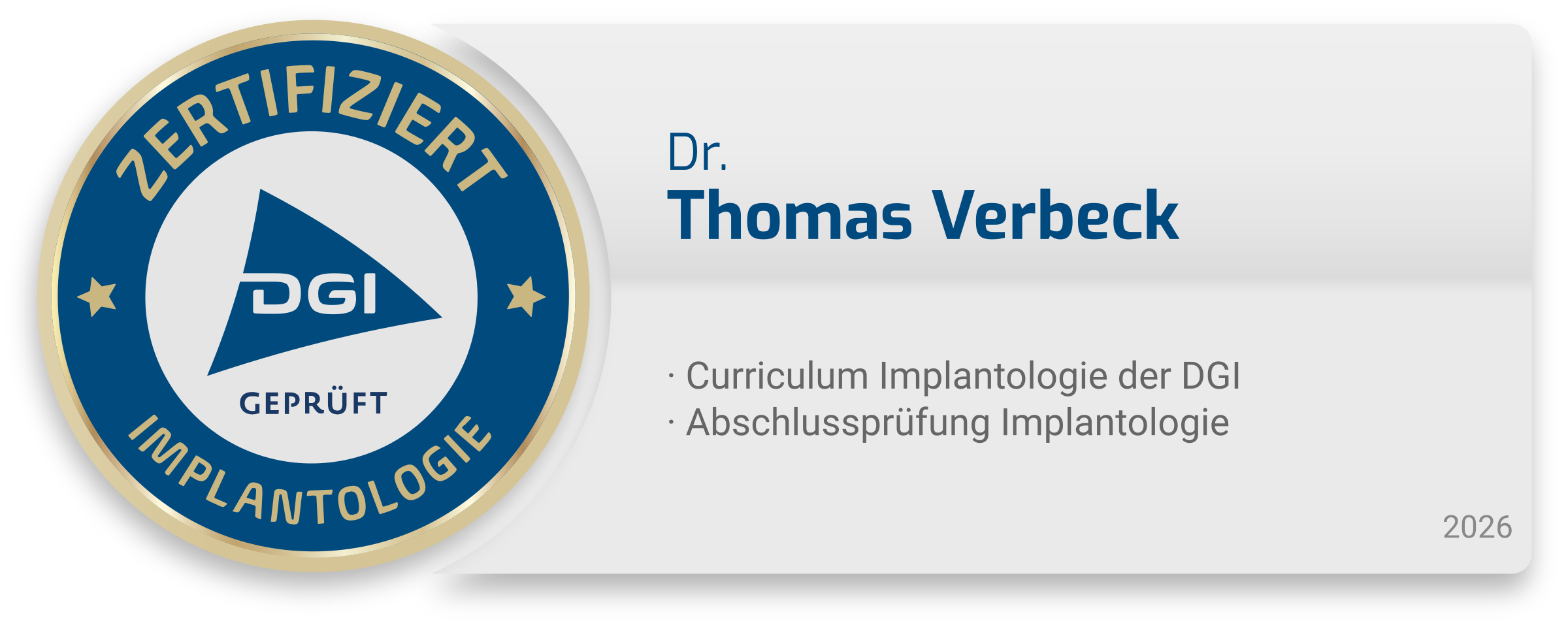 DGI Curriculum Implantologie – Dr. Thomas Verbeck